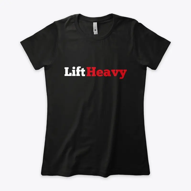 Lift Heavy